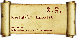 Kmetykó Hippolit névjegykártya